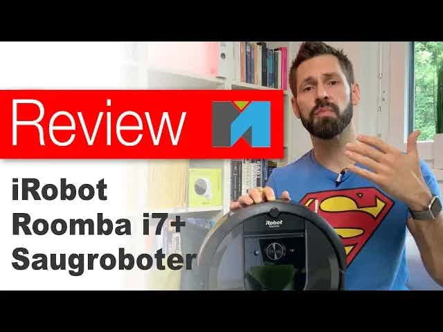 Review: iRobot Roomba i7+ Teuer! Aber gut? 🤔 [deutsch]
